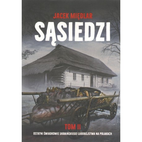 Sąsiedzi Tom 2 Jacek Międlar motyleksiązkowe.pl