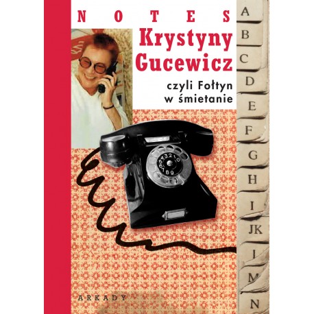 Notes Krystyny Gucewicz czyli Fotyn w śmietanie motyleksiazkowe.pl