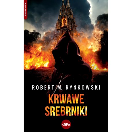 Krwawe srebrniki Robert M. Rynkowski motyleksiazkowe.pl