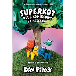 Na przekór. Superkot. Klub komiksowy. Tom 3