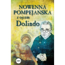 Nowenna pompejańska z ojcem Dolindo Krzysztof Nowakowski motyleksiazkowe.pl
