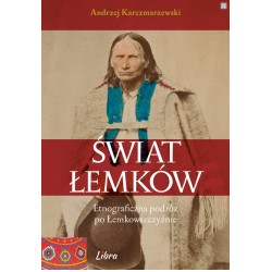 Świat Łemków Andrzej Karczmarzewksi motyleksiazkowe.pl