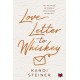 Love Letter to Whiskey Kandi Steiner motyleksiazkowe.pl