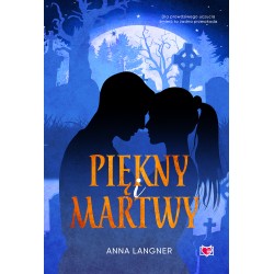 Piękny i martwy Anna Langner motyleksiazkowe.pl