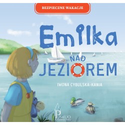 Emilka nad jeziorem Iwona Cybulska-Kania motyleksiazkowe.pl