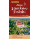 Mapa zamków Polski motyleksiązkowe.pl
