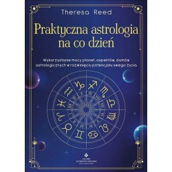 PRAKTYCZNA ASTROLOGIA NA CO DZIEŃ Theresa Reed motyleksiazkowe.pl