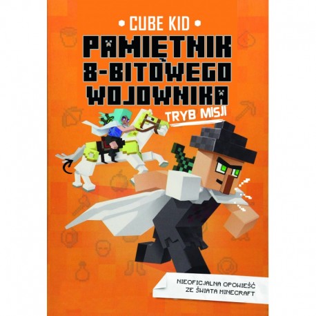 PAMIETNIK 8-BITOWEGO WOJOWNIKA TRYB MISJI Cube Kid motyleksiazkowe.pl