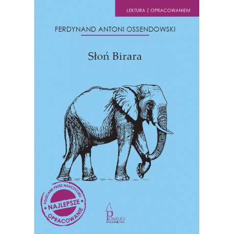 Słoń Birara Ferdynand Ossendowski motyleksiazkowe.pl