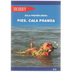 PIES CAŁA PRAWDA Zula Przybylińska motyleksiazkowe.pl