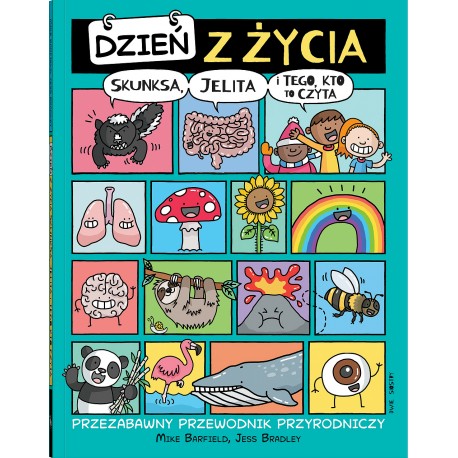 Dzień z życia skunksa  jelita i tego kto to czyta motyleksiazkowe.pl