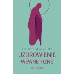 Uzdrowienie wewnętrzne Wit Chlondowski motyleksiazkowe.pl