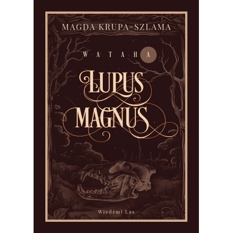 Lupus magnus Magda Krupa-Szlama motyleksiazkowe.pl