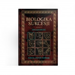 Biologika Sukcesji Świadomość sezon 1 Paweł Piotr Nowak motyleksiazkowe.pl