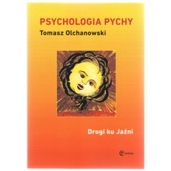 PSYCHOLOGIA PYCHY Tomasz Olchanowski motyleksiazkowe.pl