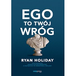 Ego to Twój wróg Ryan Holiday motyleksiazkowe.pl