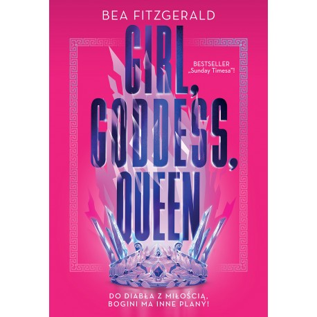 Girl, Goddess, Queen Bea Fitzgerald motyleksiazkowe.pl