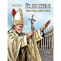 Św. Jan Paweł II Życie i dzieło Papieża Wojtyły motyleksiazkowe.pl