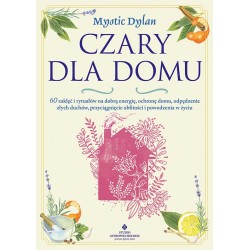 Czary dla domu Mystic Dylan motyleksiazkowe.pl