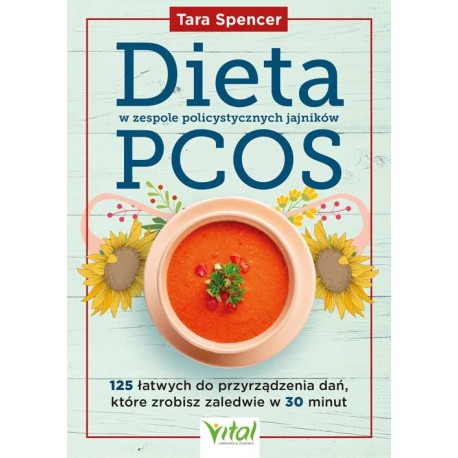 Dieta w zespole policystycznych jajników PCOS Tara Spencer motyleksiazkowe.pl