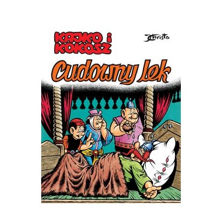 Kajko i Kokosz Cudowny lek Janusz Christa motyleksiązkowe.pl