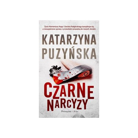 Czarne narcyzy Katarzyna Puzyńska motyleksiążkowe.pl