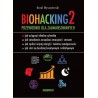 Biohacking 2 Przewodnik dla zaawansowanych