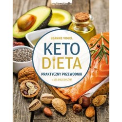 Ketodieta. Praktyczny przewodnik Leanne Vogel motyleksiążkowe.pl