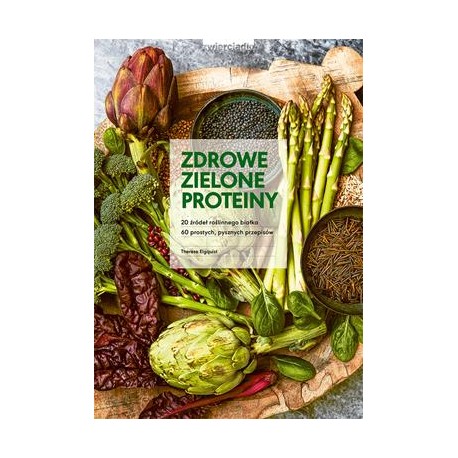 Zdrowe zielone proteiny Therese Elquist motyleksiążkowe.pl
