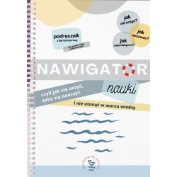 Nawigator nauki czyli jak się uczyć, żeby się nauczyć