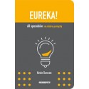 Eureka! 60 sposobów na dobre pomysły