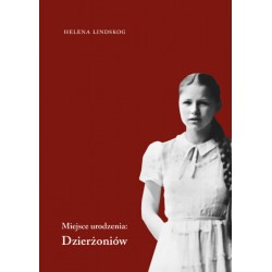 Miejsce urodzenia: Dzierżoniów Helena Lindskog motyleksiążkowe.pl