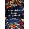 A na niebie blask od gwiazd Opowieści na Boże Narodzenie