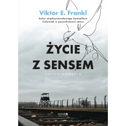 Życie z sensem Autobiografia Viktor E. Frankl motyleksiazkowe.pl