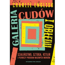 Galeria cudów i obłędu motyleksiazkowe.pl