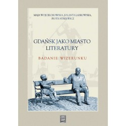 Gdańsk jako miasto literatury. Badanie wizerunku motyleksiążkowe.pl