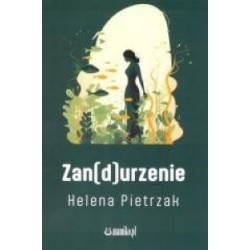 Zan[d]urzenie Helaena Pietrzak motyleksiązkowe.pl