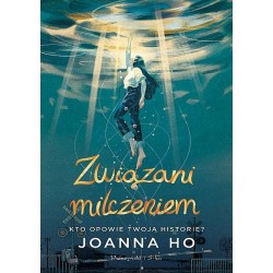 Związani milczeniem Joanna Ho motyleksiazkowe.pl