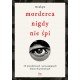 Morderca nigdy nie śpi