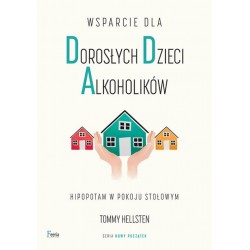 Wsparcie dla dorosłych dzieci alkoholików Tommy Hellsten motyleksiazkowe.pl