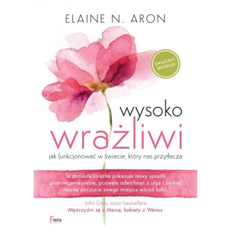Wysoko wrażliwi  Elaine N. Aron motyleksiazkowe.pl