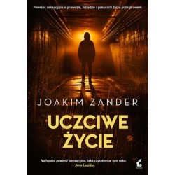 Uczciwe życie Joakim Zander motyleksiążkowe.pl