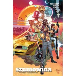 Szumowina Tom 3 Goldenbrowneye Remender Boschi Dinisio motyleksiązkowe.pl