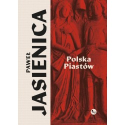 Polska Piastów Paweł Jasienica motyleksiazkowe.pl