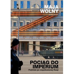 Pociąg do Imperium Maja Wolny MOTYLEKSIAZKOWE.PL