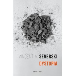 Dystopia Sekcja. tom 4 Vincent V. Severski MOTYLEKSIAZKOWE.PL