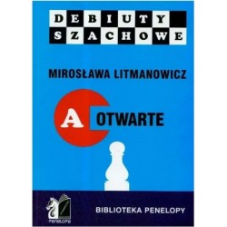 Debiuty szachowe. Debiuty otwarte motyleksiazkowe.pl