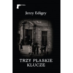Trzy płaskie klucze Jerzy Edigey motyleksiążkowe.pl