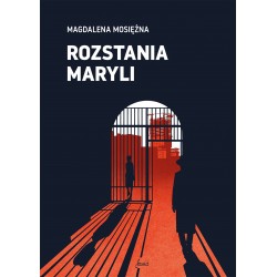 Rozstania Maryli Magdalena Mosiężna motyleksiazkowe.pl