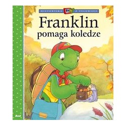 Franklin pomaga koledze Paulette Bourgeois Brenda Clark motyleksiązkowe.pl